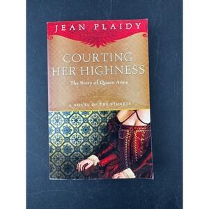 Courting‎ Her Highness Jean Plaidy Queen Anne Historical Fiction Paperback Book